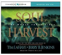 Soul Harvest (Left Behind, Bk 4) (Audio CD) (Abridged)