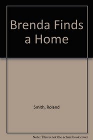 Brenda Finds a Home