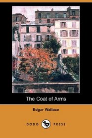 The Coat of Arms (Dodo Press)