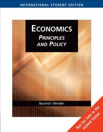 Economics: Principles and Policy (International Student Edition): Principles and Policy