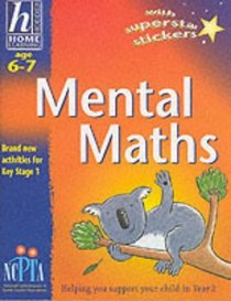Mental Maths (Hodder Home Learning: Age 6-7 S.)