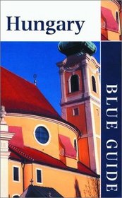 Blue Guide Hungary (Blue Guide Hungary)
