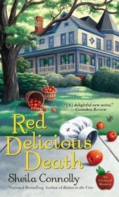 Red Delicious Death (Orchard Mystery, Bk 3)