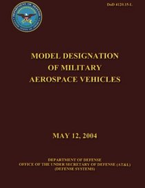 Model Designation of Military Aerospace Vehicles