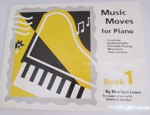 Music Moves for Piano Book 1 (Book & CD)