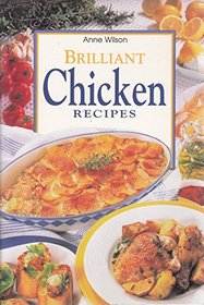 Brilliant Chicken Recipes
