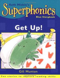 Get Up! (Superphonics Blue Storybooks)