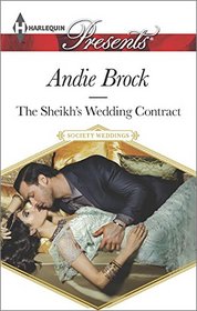 The Sheikh's Wedding Contract (Society Weddings) (Harlequin Presents, No 3347)