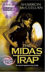 The Midas Trap (Silhouette Bombshell, No 39)