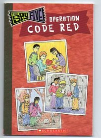 Operation Code Red (The Spy Five)