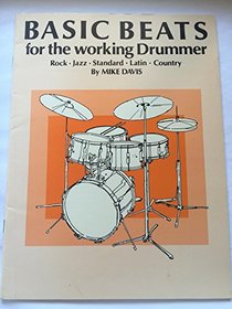Basic Beats for the Working Drummer