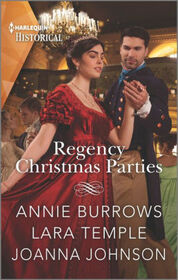 Regency Christmas Parties (Harlequin Historical, No 1689)