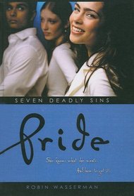 Pride (Turtleback School & Library Binding Edition) (Seven Deadly Sins (Simon Pulse))