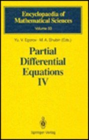 Partial Differential Equations IV (Encyclopaedia of Mathematical Sciences)