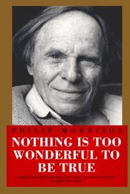 Nothing Is Too Wonderful to Be True (Masters of Modern Physics, Vol 11)