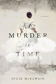 A Murder in Time (Kendra Donovan, Bk 1)