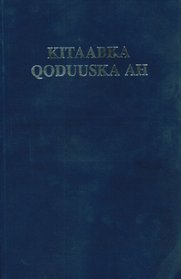 Kitaabka Qoduuska Ah (Somali Bible)