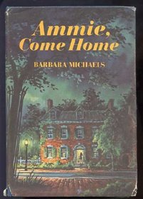 Ammie Come Home (Georgetown, Bk 1)