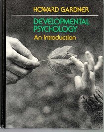 Developmental Psychology: An Introduction