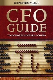 CFO Guide to Doing Business in China