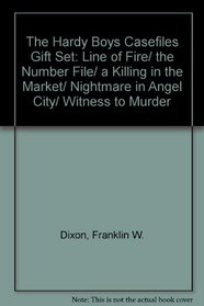 Line of Fire/The Number File/A Killling in the Market/Nightmare in Angel City (The Hardy Boys Casefiles 16-20)