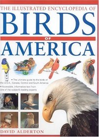 The Illustrated Encyclopedia of Birds of the Americas