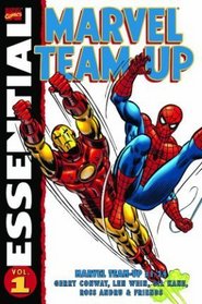 Essential Marvel Team-Up, Vol. 1 (Marvel Essentials)