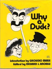 Why a duck?: Visual and verbal gems from the Marx Brothers movies