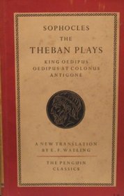 The Three Theban Plays (Penguin Classics)