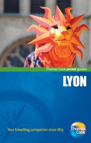 Lyon Pocket Guide, 3rd (Thomas Cook Pocket Guides)