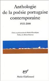 Anthologie de la posie portugaise contemporaine, 1935-2000