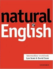 Natural English. Intermediate. Workbook. (Lernmaterialien)