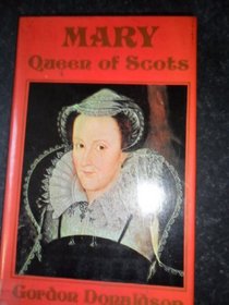 Mary, Queen of Scots (Men & their times)