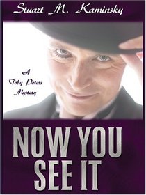 Now You See It: A Toby Peters Mystery (Thorndike Press Large Print Americana Series)