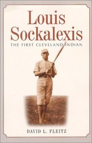 Louis Sockalexis: The First Cleveland Indian