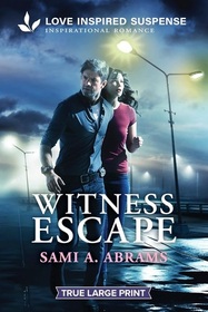 Witness Escape (Deputies of Anderson County, Bk 5) (Love Inspired Suspense, No 1128) (True Large Print)