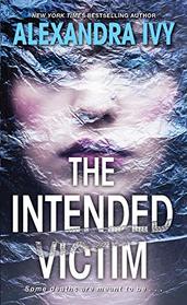 The Intended Victim (Agency, Bk 4)