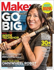 Make: Technology on Your Time Volume 40: New Maker Tools