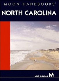 Moon Handbooks: North Carolina