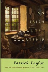 An Irish Country Courtship (Book Club Edition)