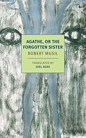 Agathe, or the Forgotten Sister (New York Review Books Classics)
