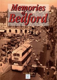 Memories of Bedford