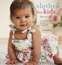 Cute Clothes for Kids