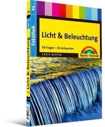 Fotothek 2: Licht & Beleuchtung