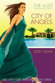 City of Angels (A-List: Hollywood Royalty, Bk 3)