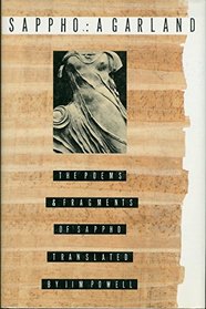 Sappho: A Garland : The Poems and Fragments of Sappho