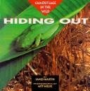 Hiding Out: Camouflage in the Wild