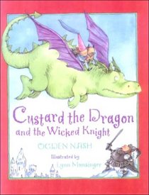 Custard the Dragon and the Wicked Night