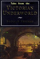 Tales from the Victorian Underworld