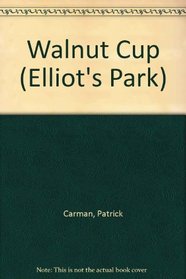 Walnut Cup (Elliot's Park)